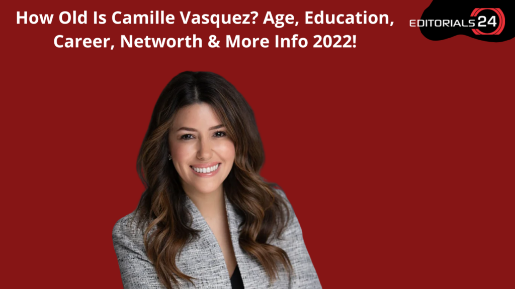 how old is camille vasquez