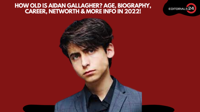 how old is aidan gallagher