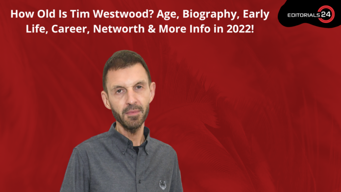 how old is tim westwood