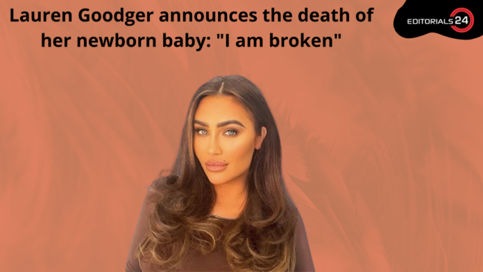The Only Way Is Essex's Lauren Goodger Announces Death of Newborn Baby