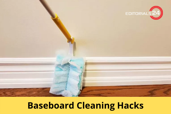 baseboard cleaning hacks