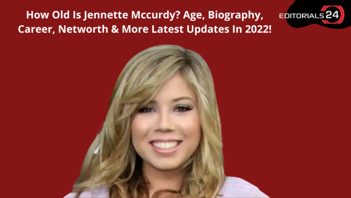 how old is jennette mccurdy