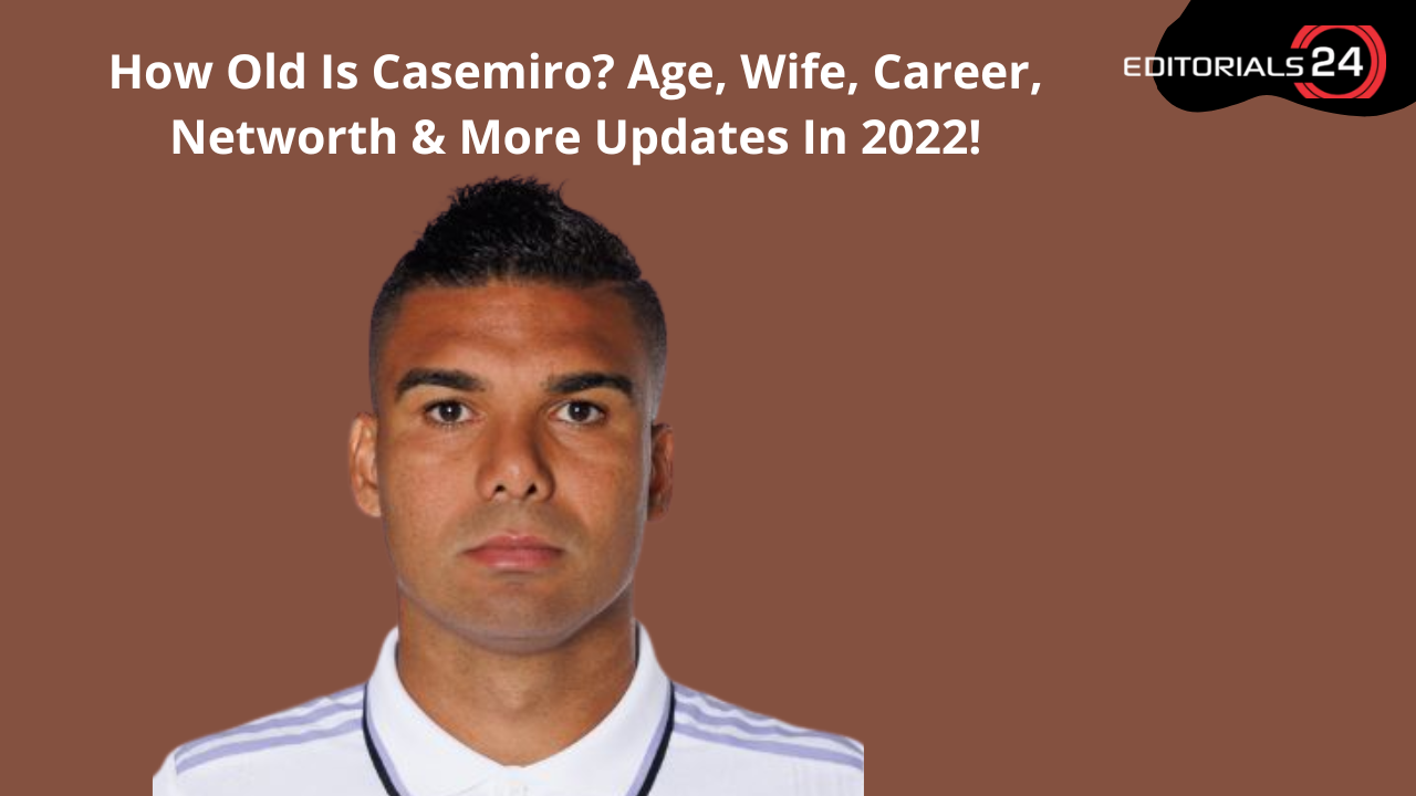 how old is casemiro