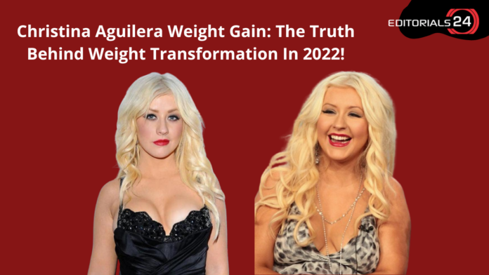 christina aguilera weight gain