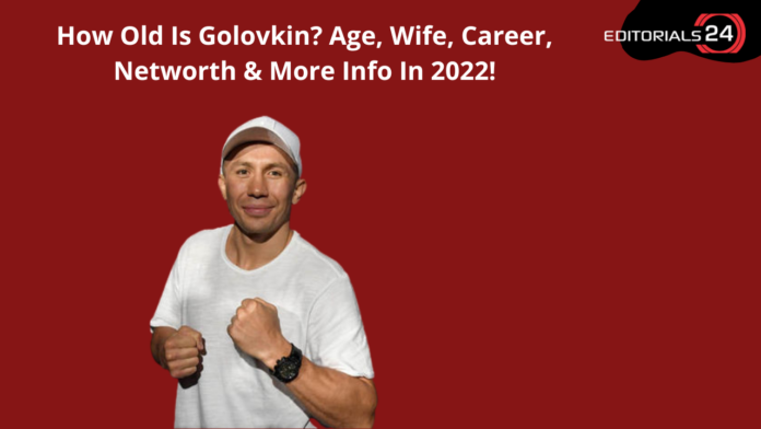 how old is golovkin