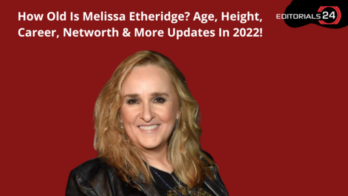 how old is melissa etheridge
