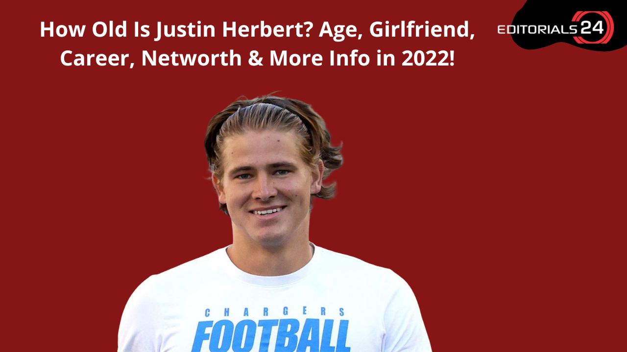 how old is justin herbert