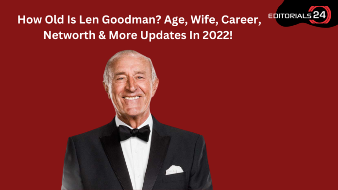how old is Len Goodman