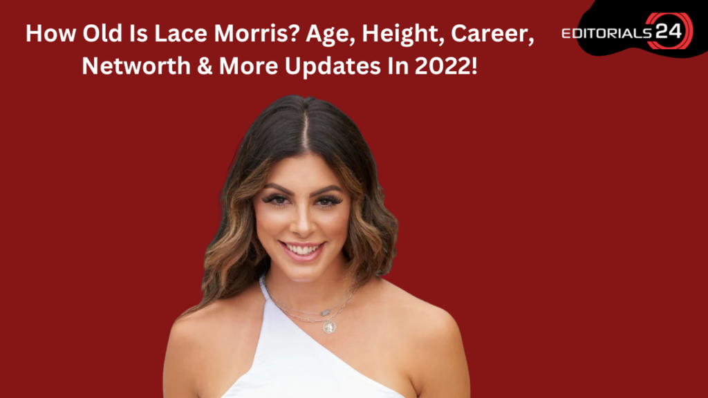 how old is lace morris
