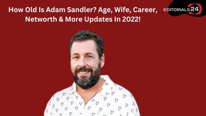 how old is adam sandler