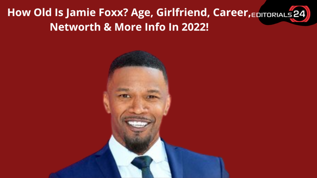 how old is jamie foxx