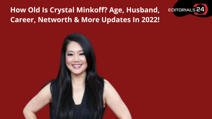 crystal minkoff age
