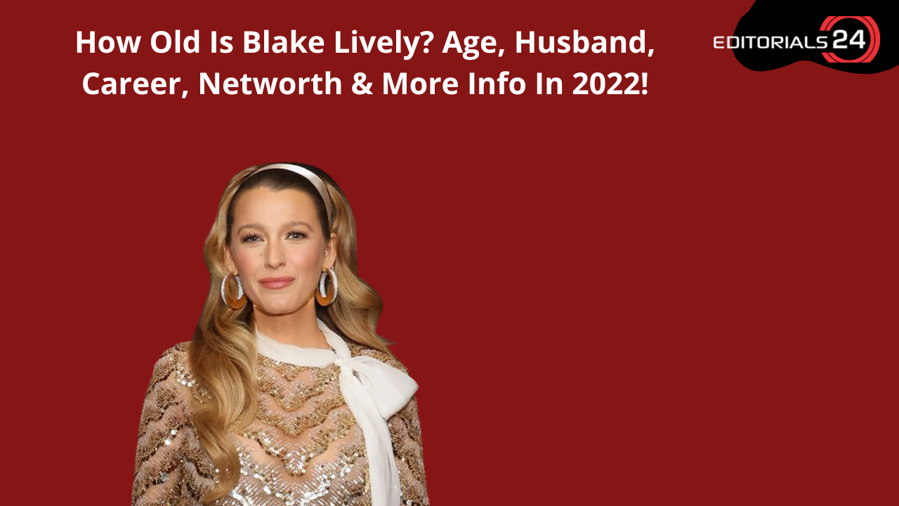 how old is blake lively