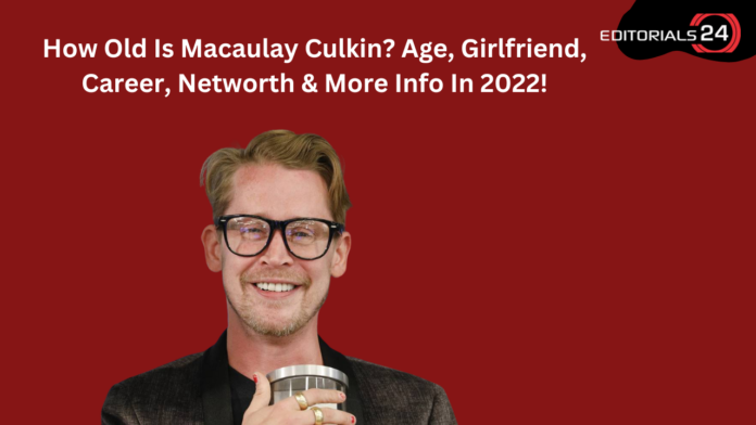 Macaulay Culkin age