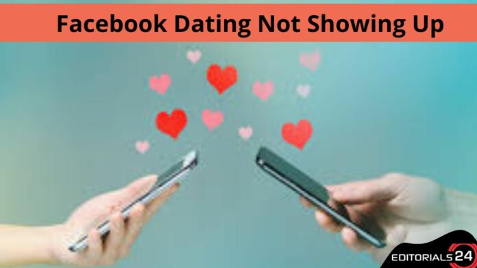 facebook dating not showing up