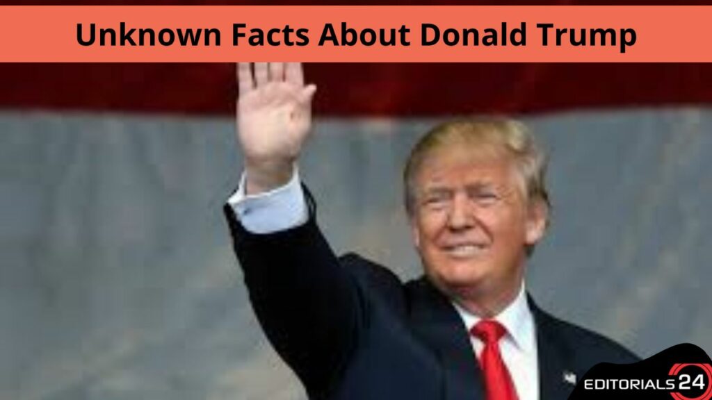unknown facts about donald trump