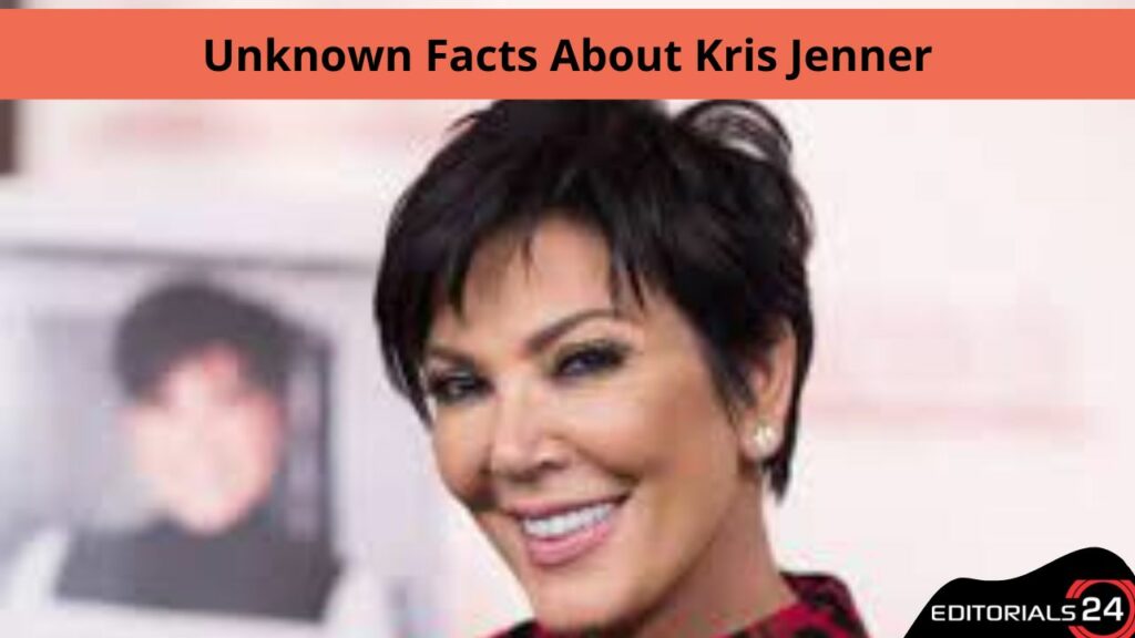 unknown facts about kris jenner