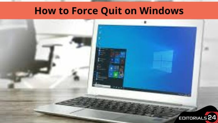 how to force quit on windows