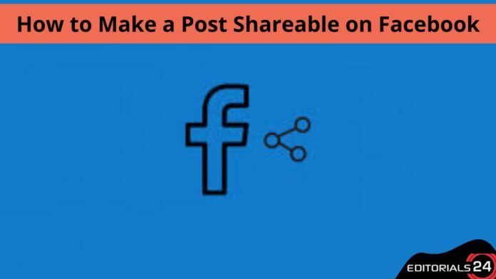 how to make a post shareable on facebook