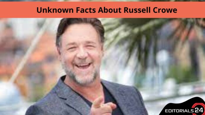 unknown facts about russell crowe