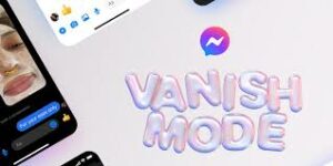 what is vanish mode on messenger
