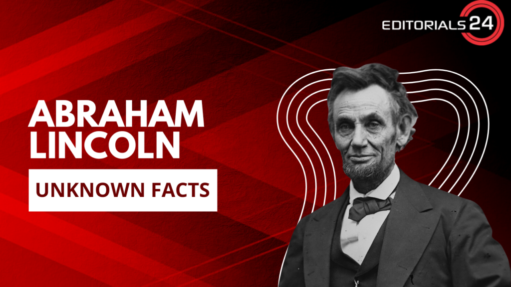 abraham lincoln unknown facts