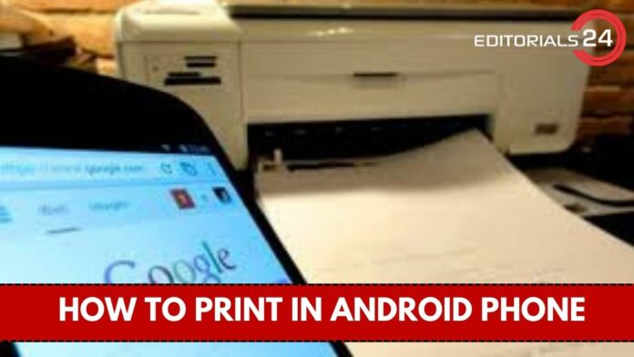 how to print in android phone