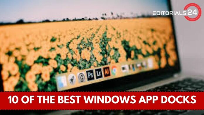 10 of the best windows app docks