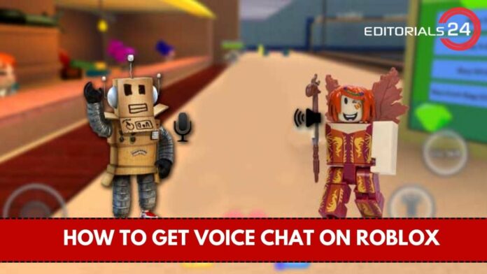 how to get voice chat on roblox
