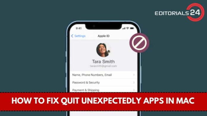 how to fix quit unexpectedly apps in mac