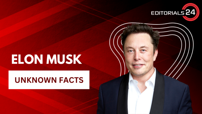 Elon musk unknown facts