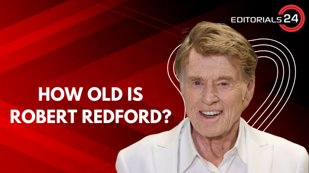 Robert Redford age