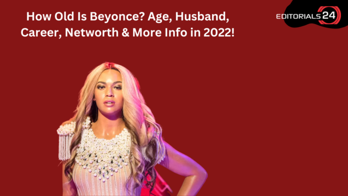 how old is beyonce