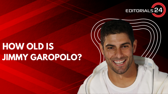 how old is jimmy garoppolo