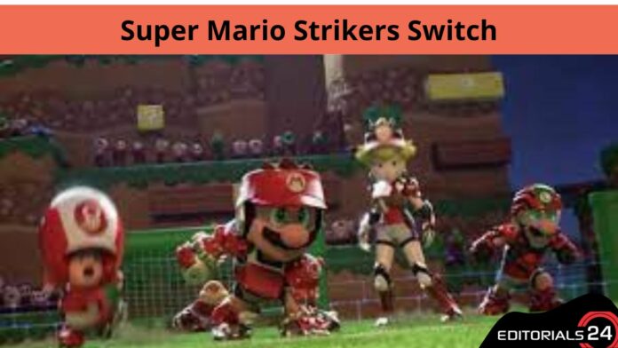 super mario strikers switch