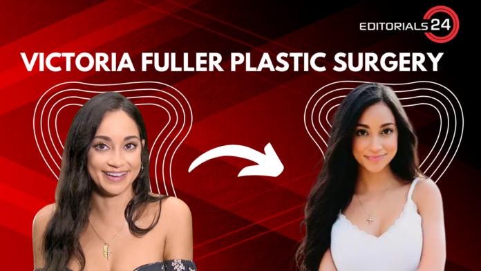victoria fuller plastic surgery