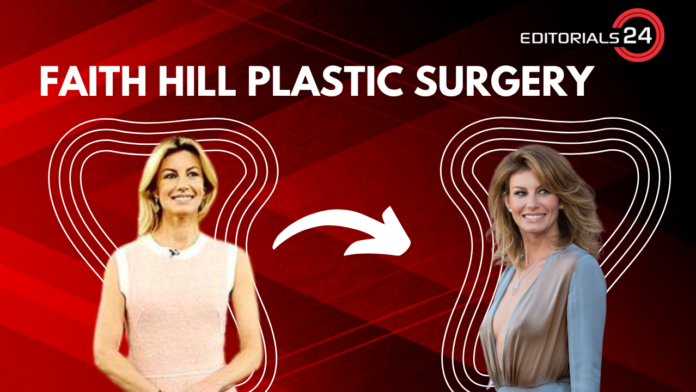 faith hill plastic surgery