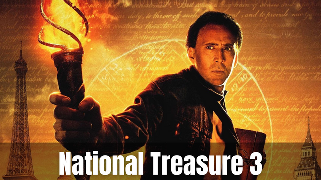 National Treasure 3 Release Date